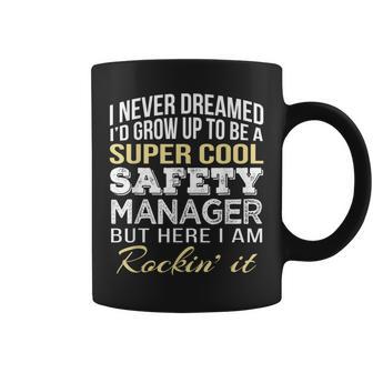 Safety Manager T Coffee Mug - Monsterry AU