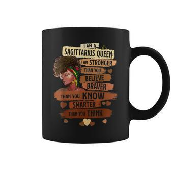 Sagittarius Queen I Am Stronger Birthday Black Women Coffee Mug - Monsterry AU