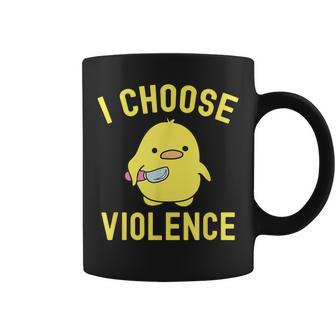 Sarcastic I Choose Violence Duck Saying Duck Coffee Mug - Monsterry
