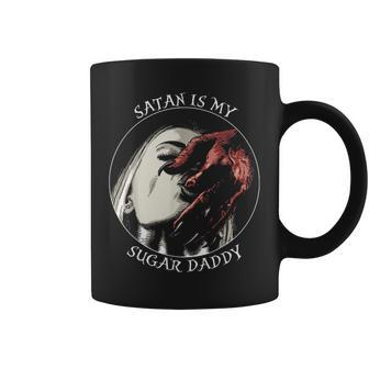 Satan Is My Sugar Daddy Coffee Mug | Crazezy AU
