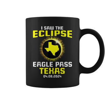 I Saw The Eclipse Eagle Pass Texas Total Solar Eclipse 2024 Coffee Mug - Thegiftio UK