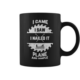 Came Saw Nailed It Plane & Simple Father's Day Coffee Mug | Mazezy