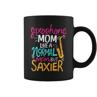 Saxophone Mom Like A Normal Mom But Saxier Mother Music Coffee Mug - Monsterry