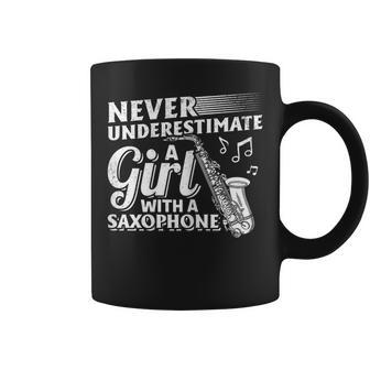 Saxophone Player Never Underestimate A Girl With A Saxophone Coffee Mug | Mazezy