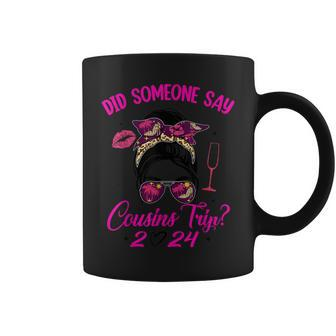 Say Cousins Trip 2024 Vacation Travel Cousin Weekend Coffee Mug | Mazezy