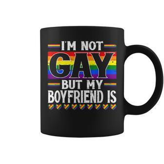 Say Gay I'm Not Gay But My Boyfriend Is Lgbt Pride Month Coffee Mug - Thegiftio UK