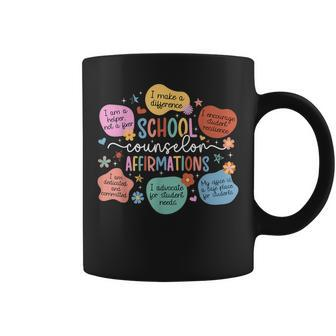 School Counselor Affirmations School Counseling Coffee Mug - Seseable