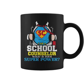 I Am School Counselor Counseling College Career Counselor Coffee Mug - Monsterry