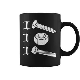 I Screw I Nut I Bolt Proud Car Auto Mechanic Humor Coffee Mug - Monsterry UK