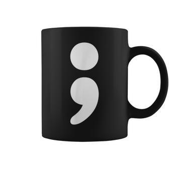 Semicolon Mental Health Matters Awareness Month Coffee Mug - Monsterry
