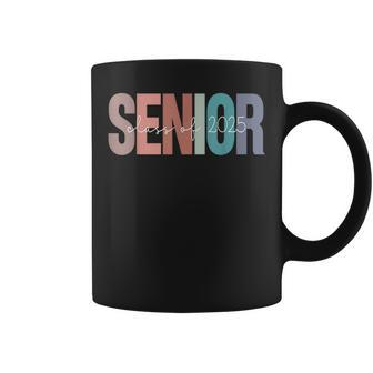 Senior 2025 Class Of 2025 Seniors Graduation 2025 Senior 25 Coffee Mug - Seseable