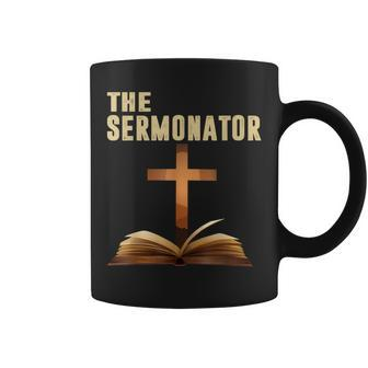 The Sermonator Quotes Coffee Mug - Monsterry CA