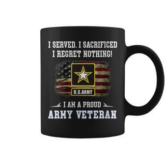 I Served Sacrificed Regret Nothing I Am A Proud Army Veteran Coffee Mug - Monsterry DE