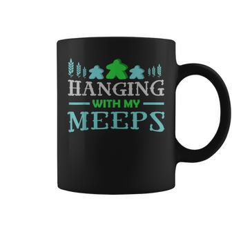 Settlers Board Game Quote Hanging With My Meeps Coffee Mug | Crazezy UK