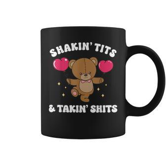 Shakin' Tits & Takin' Shits Coffee Mug - Monsterry AU