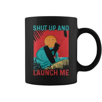 Shut Up & Launch Me Kite Surfing Coffee Mug | Mazezy
