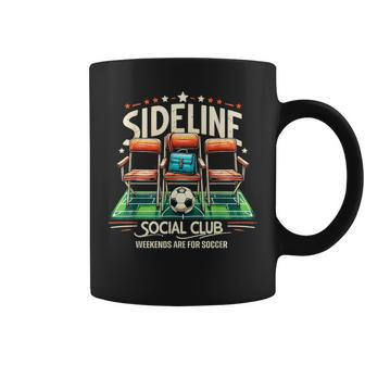 Sideline Social Club Weekends Are For Soccer Soccer Family Coffee Mug | Mazezy