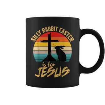 Silly Rabbit Easter Is For Jesus Vintage Jesus Easter Rabbit Coffee Mug - Monsterry