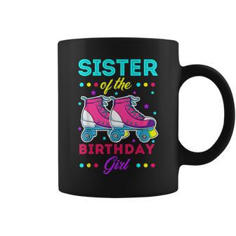 Sister Of The Birthday Girl Roller Skates Bday Skating Theme Coffee Mug - Thegiftio UK