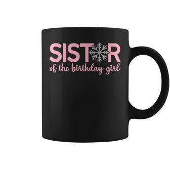 Sister Of The Birthday Girl Winter Onederland 1St Birthday Coffee Mug - Monsterry