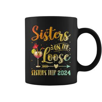 Sister's Trip 2024 Sister On The Loose Sister's Weekend Trip Coffee Mug | Mazezy