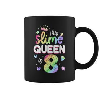 This Slime Queen Is 8 Year Old 8Th Birthday For Girls Coffee Mug - Thegiftio UK