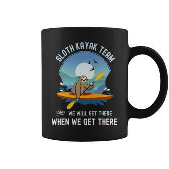 Sloth Kayak Team We Will Get There When We Get There Coffee Mug | Mazezy