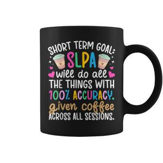 Slpa Coffee Speech Language Pathology Assistant Slpa Coffee Mug - Monsterry CA