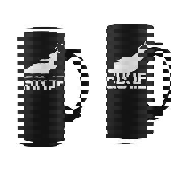 Slug Life Saying Sarcastic Novelty Humor Cool Coffee Mug - Thegiftio