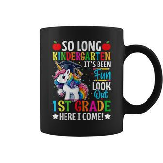 So Long Kindergarten Look Out First Grade Here I Come Girls Coffee Mug - Monsterry