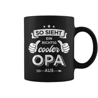 So Sieht Cooler Opa Zumatertag Geburtstag Und Weihnachten Tassen - Geschenkecke