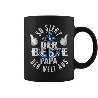 So Sieht Der Beste Papa Der Welt Aus Anker Daddy Father's Day S Tassen - Geschenkecke