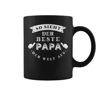 So Sieht Der Beste Papa Der Welt Aus Geschenkatertag Tassen - Geschenkecke