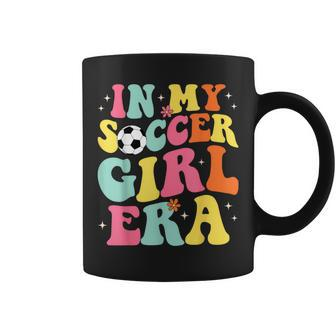 In My Soccer Girl Era Retro Groovy Soccer Girl Coffee Mug - Thegiftio UK