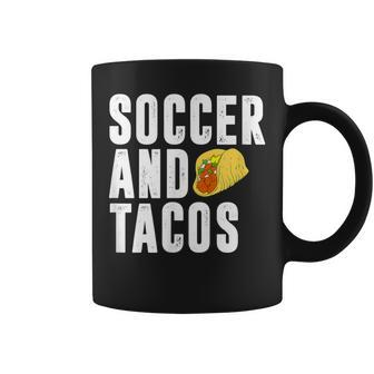 Soccer And Tacos I Love Coaching Team Soccer T Coffee Mug - Monsterry DE