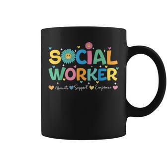 Social Worker Advocate Support And Empower Social Work Month Coffee Mug - Monsterry DE
