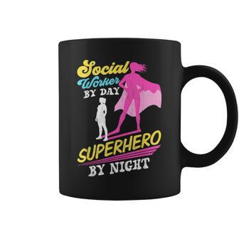 Social Worker By Day Superhero By Night Work Job Social Coffee Mug - Monsterry