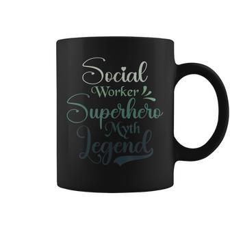 Social Worker Superhero Myth Legend Social Work Coffee Mug - Monsterry CA