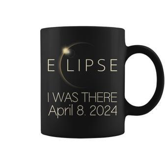 Solar Eclipse I Was There April 8 2024 Total Solar Eclipse Coffee Mug - Monsterry CA