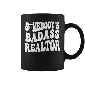 Somebody's Badass Realtor On Back Coffee Mug - Seseable