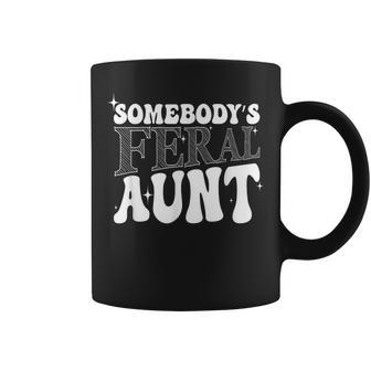 Somebody's Feral Aunt Fabulous And Feral Aunt Mother's Day Coffee Mug - Monsterry CA