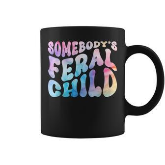 Somebody's Feral Child Toddler Girl And Boy Quotes Coffee Mug | Mazezy