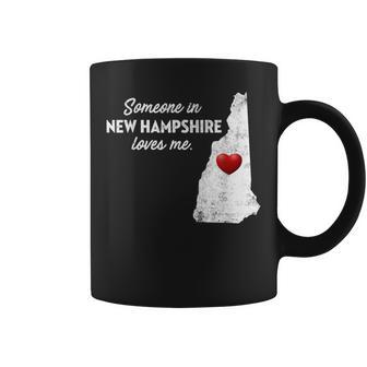 Someone In New Hampshire Loves Me New Hampshire Nh Coffee Mug - Monsterry CA