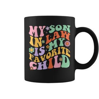 My Son In Law Is My Favorite Child Groovy Mother's Day Coffee Mug | Mazezy CA