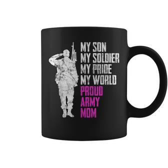 My Son My Soldier Proud Army Mom Military Mother Coffee Mug - Monsterry AU