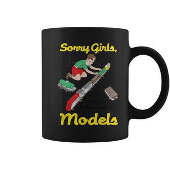 Sorry Girls I Only Hang With Models Coffee Mug - Seseable