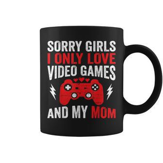 Sorry Girls I Only Love Video Games & My Mom Valentines Day Coffee Mug | Mazezy DE