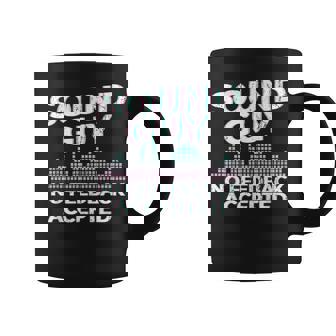 Sound Guy No Hay Comentarios Aceptados Ingeniero De Sonido Sound Guy Taza de café - Regaloses