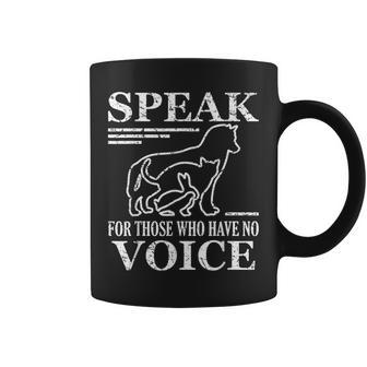 Speak For Those Who Have No Voice Animal Lover Saying Womens Coffee Mug - Monsterry CA