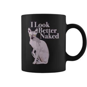 Sphynx Cat I Look Better Naked Tassen - Seseable